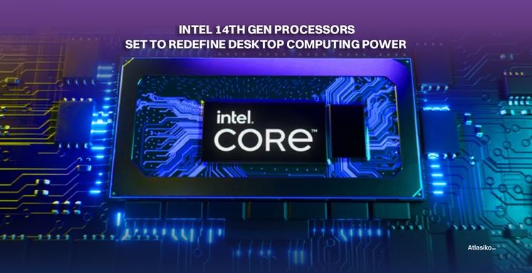 Intel Boosts 14th Gen Chips for Laptops & Desktops Ahead CES (1)