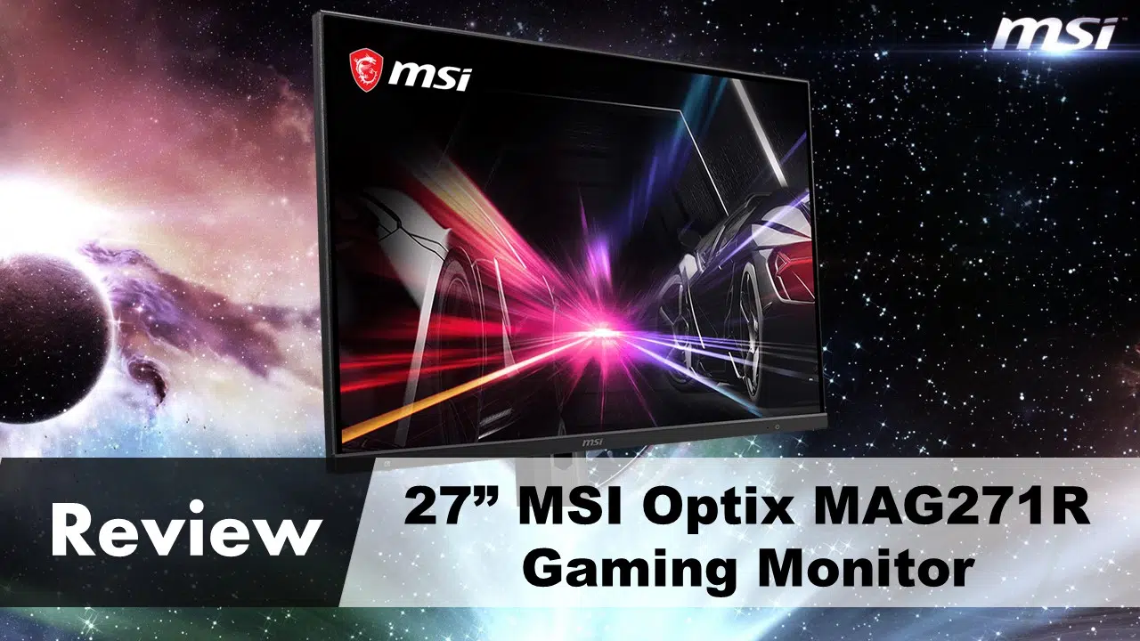 27” MSI Optix MAG271R Gaming Monitor