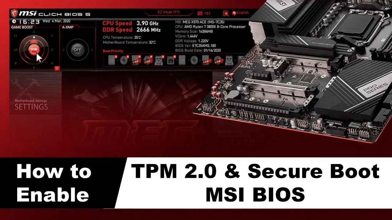 How To Enable TPM 2.0 in BIOS MSI and Secure Boot on MSI Motherboard