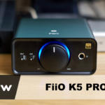 FiiO K5 Pro Review