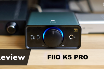 FiiO K5 Pro Review