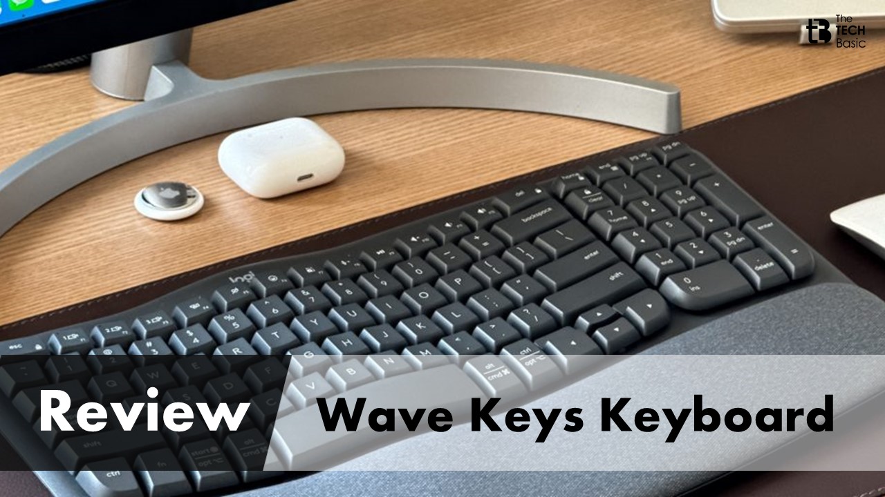 Review of Logitech Wave Keys for Business Ergonomic Keyboard