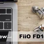 FiiO FD15 Review