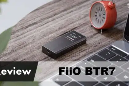 Fiio BTR7 Review